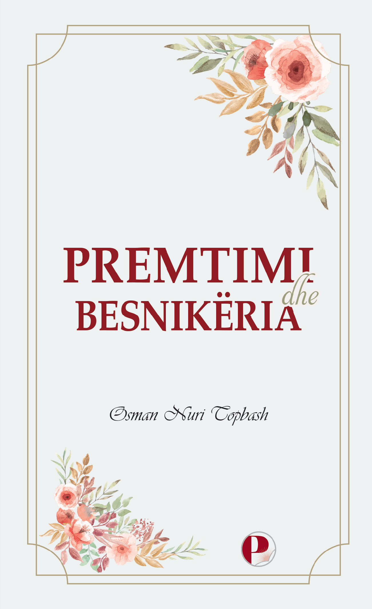 Premtimi dhe besnikëria