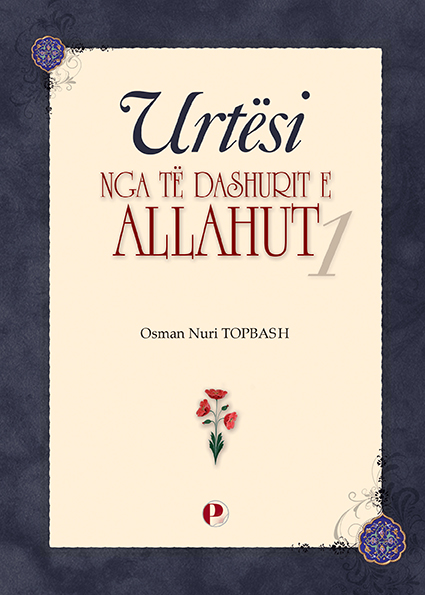 Urtësi Nga Të Dashurit E Allahut - 1