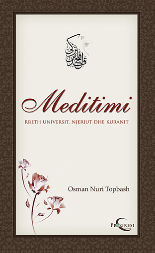 Meditimi Rreth Universit, Njeriut Dhe Kuranit