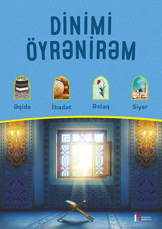 Dinimi Öyrənirəm