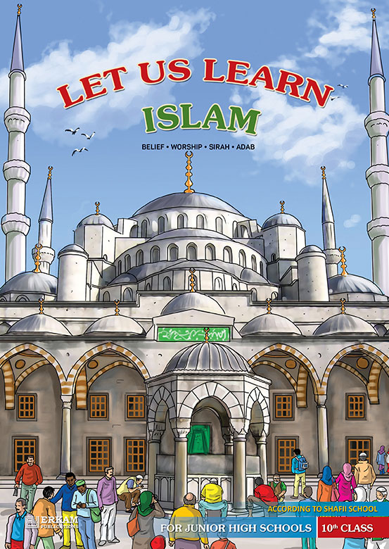 Let Us Learn Islam 10Th Class (Shafi)