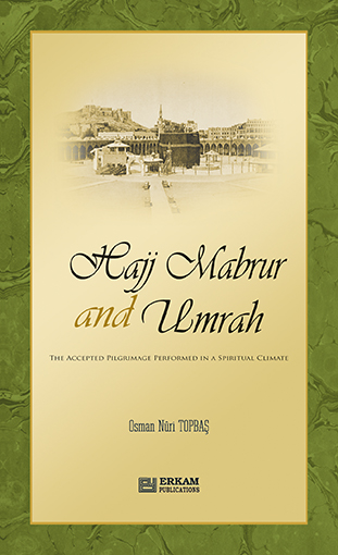 Hajj Mabrur And Umrah