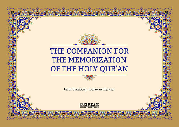 The Companion for The Memorizatıon of The Holy Qur'an