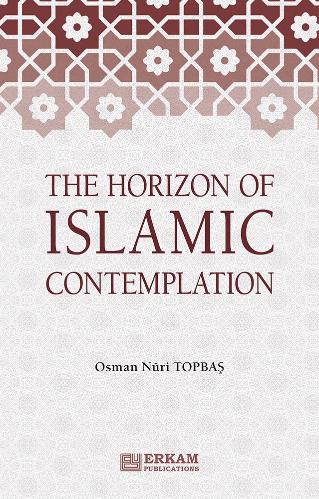 The Horizon of Islamic Contemplation