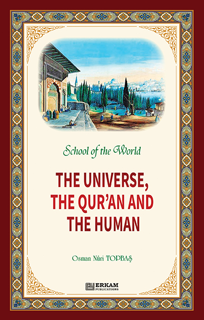The Universe, The Qur'an And The Human