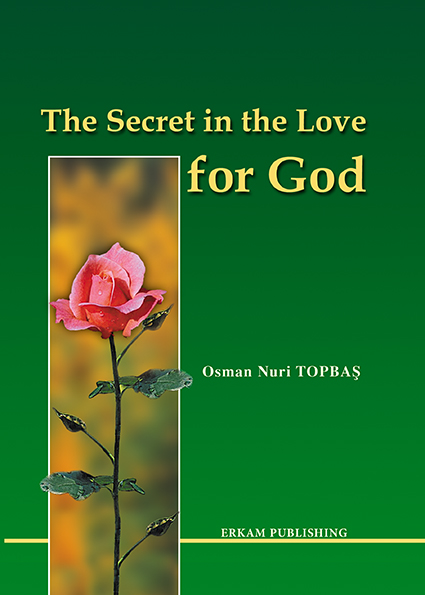 The Secret In The Love For God