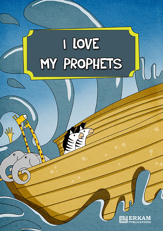 I Love My Prophets