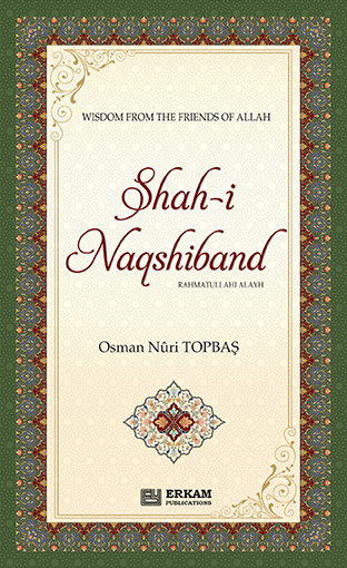 Shah-i Naqshiband Rahmatullahi Alayh