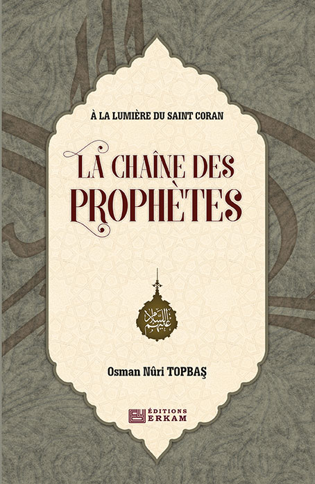 La Chaîne Des Prophètes