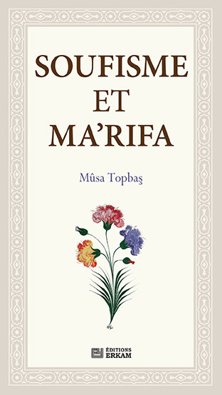 Soufisme et Ma’rifa