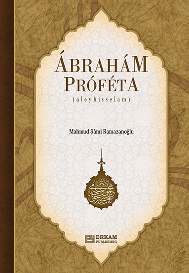 Ábrahám Próféta (A.s.)