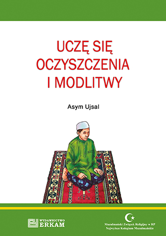 Ucze sie oczyszczeniaz i modlitwy