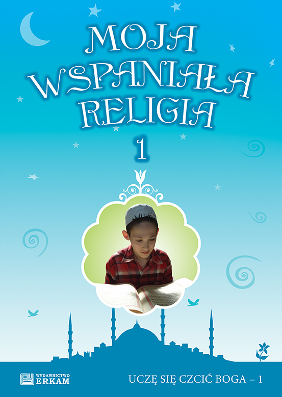 Moja wspaniala religia - 1