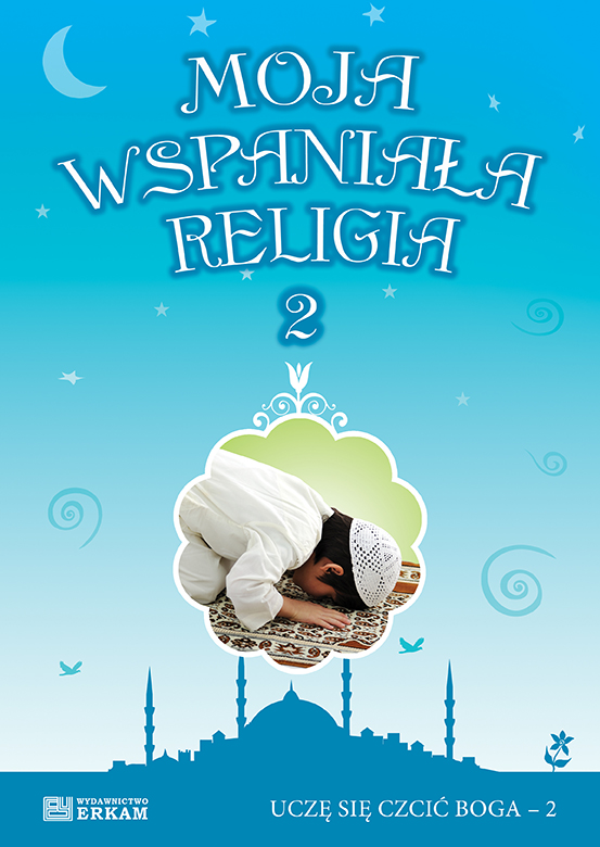 Moja wspaniala religia - 2