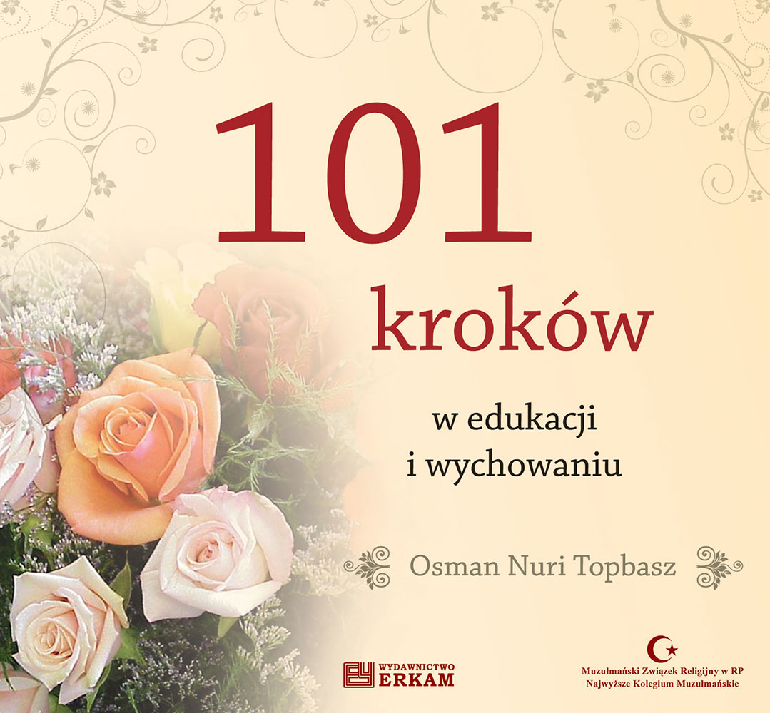 101 kroków w edukacji i wychowaniu