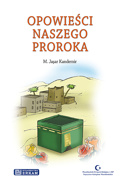 Opowieści naszego proroka