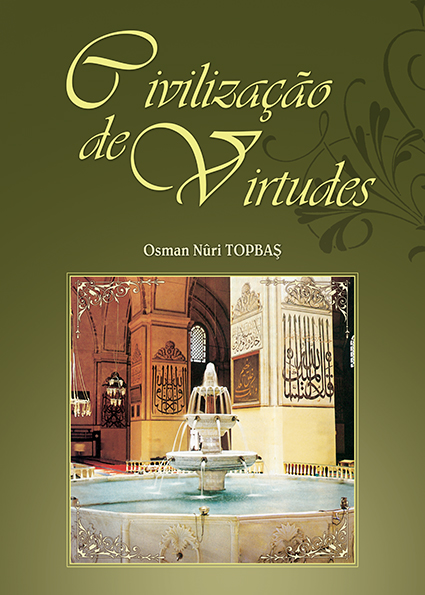 Civilização De Virtudes - 1