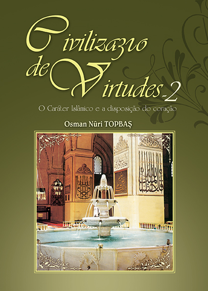 Civilização De Virtudes - 2