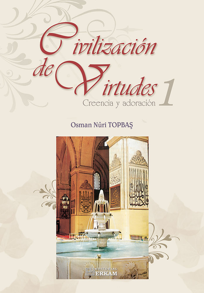 Civilización De Virtudes - 1