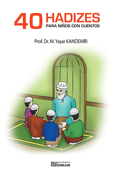 40 Hadizes Para Ninos Con Cuentos