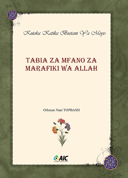 Tabıa Za Mfano Za Marafıkı Wa Allah - 1