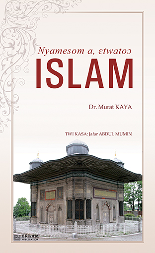 Nyamesom A, Ɛtwatoɔ Islam