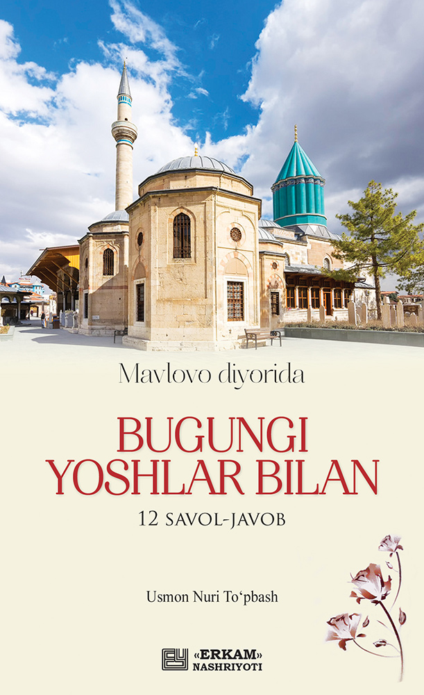 Bugungi yoshlar bilan 12 savol-javob